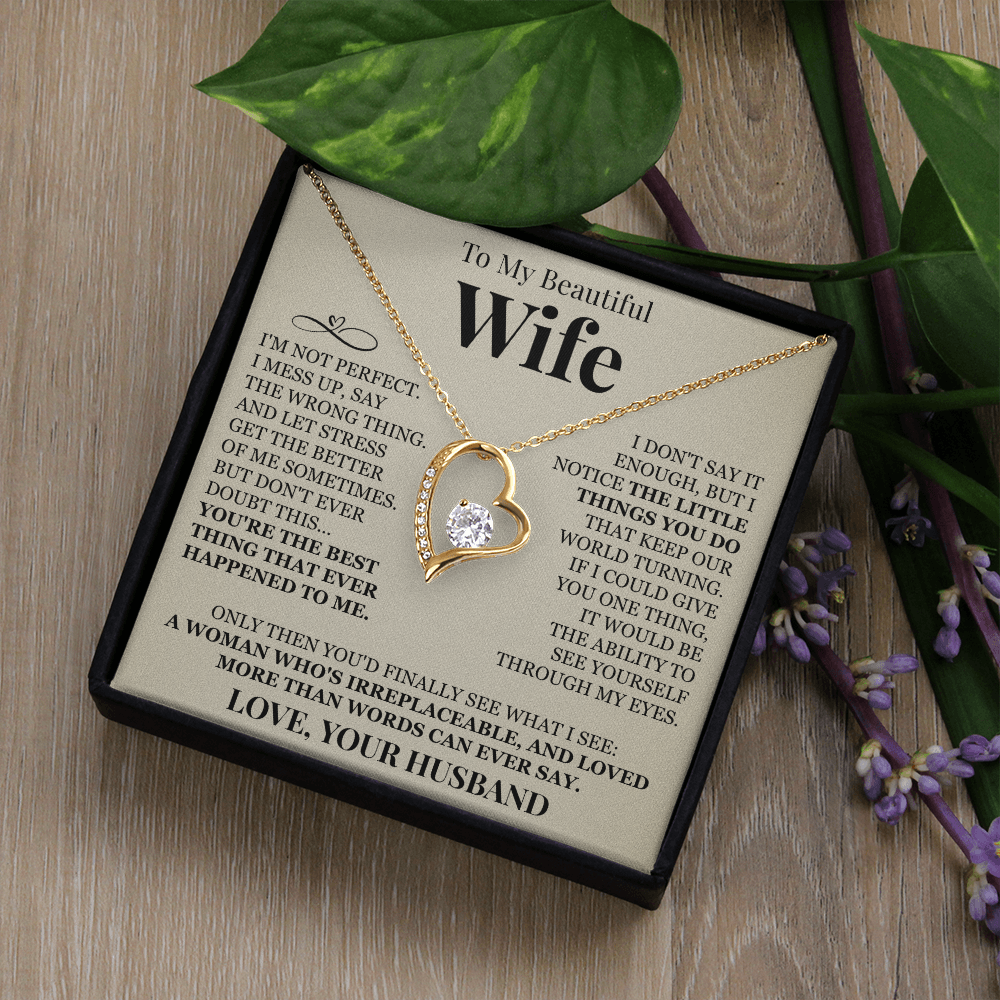 Forever Love Necklace - To My Beautiful Wife "You're The Best"