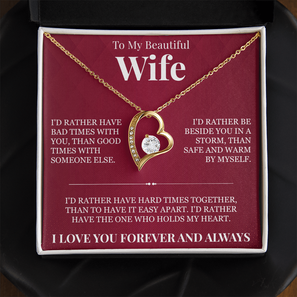 Forever Love Necklace - To My Beautiful Wife "I Love You Forever and Always"
