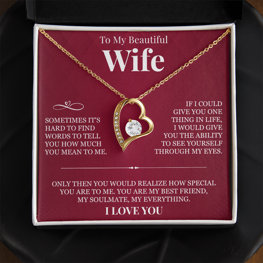 Forever Love Necklace - To My Beautiful Wife "You Are My Best Friend"