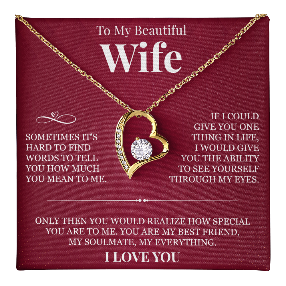 Forever Love Necklace - To My Beautiful Wife "You Are My Best Friend"
