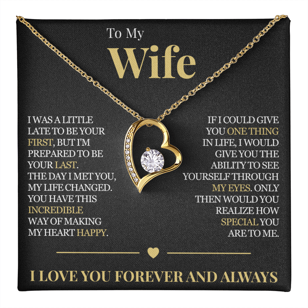 Forever Love Necklace - To My Wife "My Life Changed"