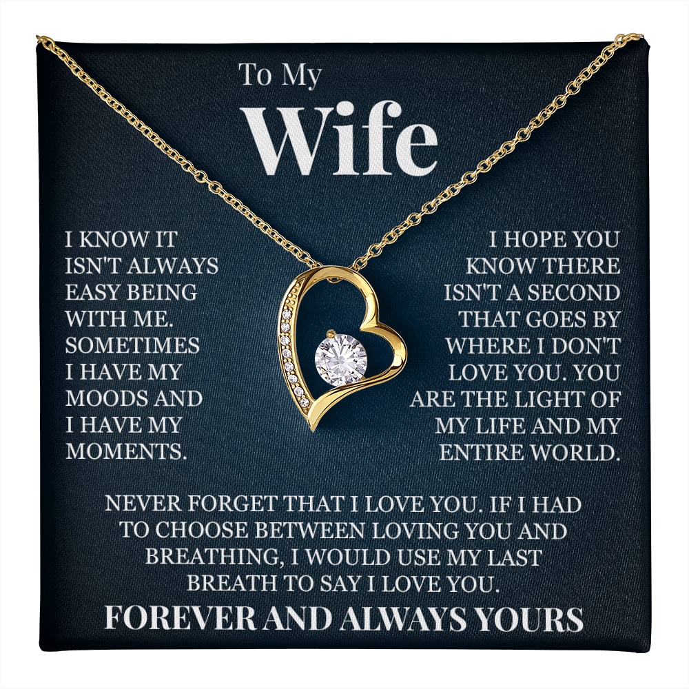 Forever Love Necklace - To My Wife "Forever and Always Yours"