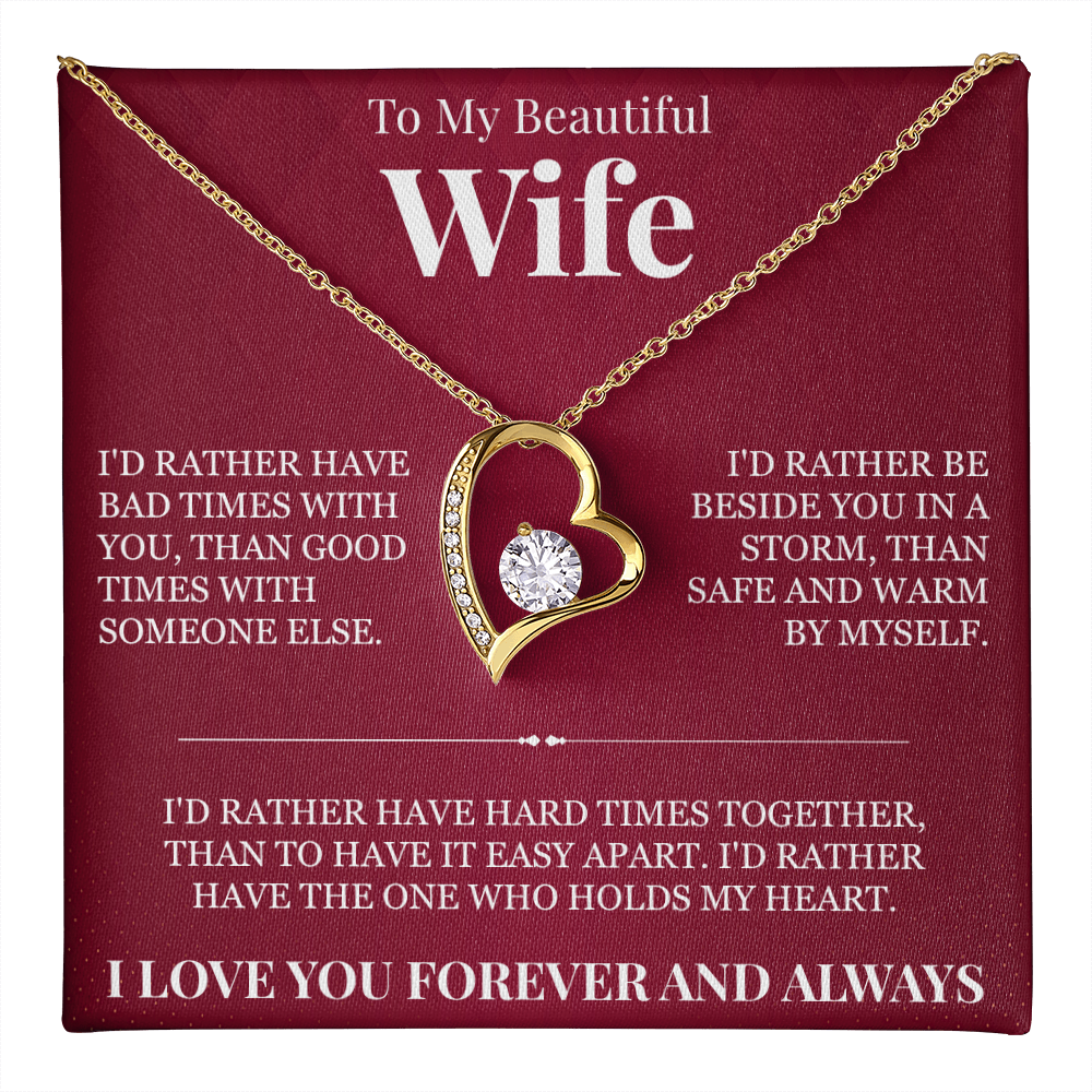 Forever Love Necklace - To My Beautiful Wife "I Love You Forever and Always"
