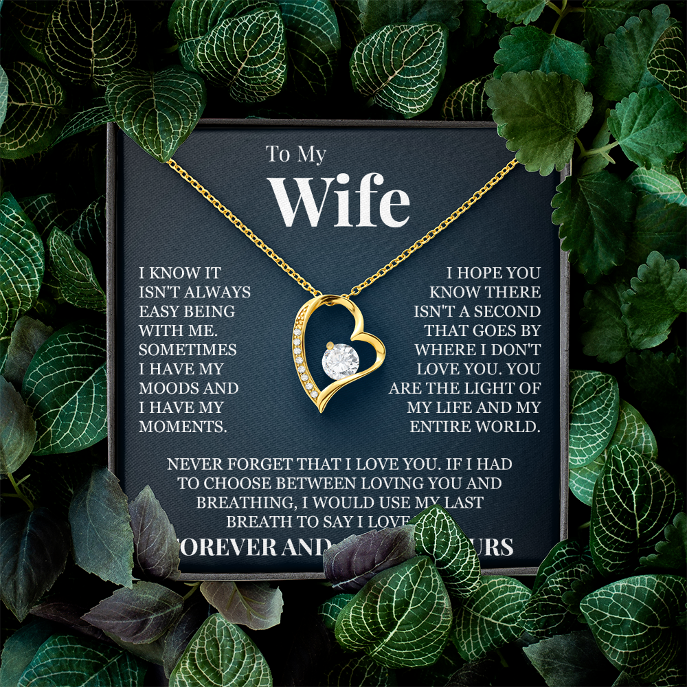 Forever Love Necklace - To My Wife "Forever and Always Yours"