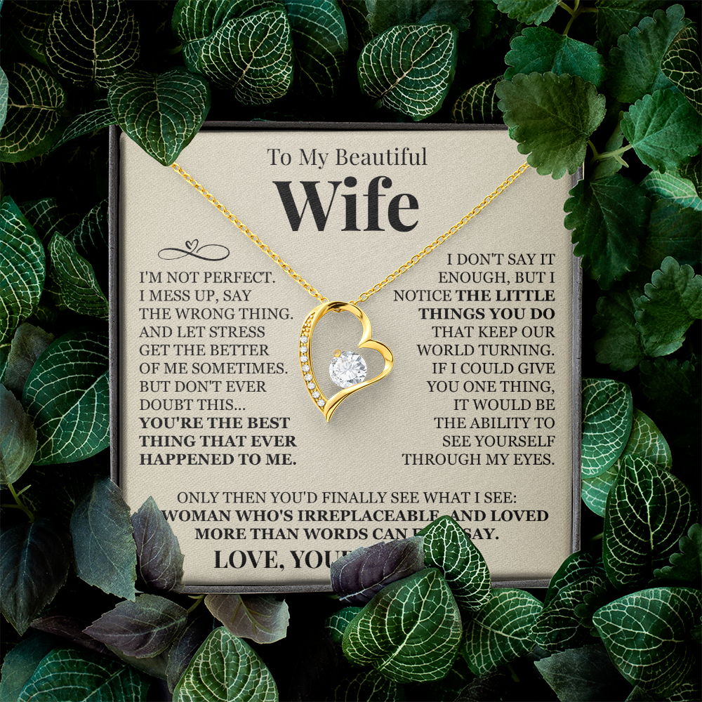 Forever Love Necklace - To My Beautiful Wife "You're The Best"