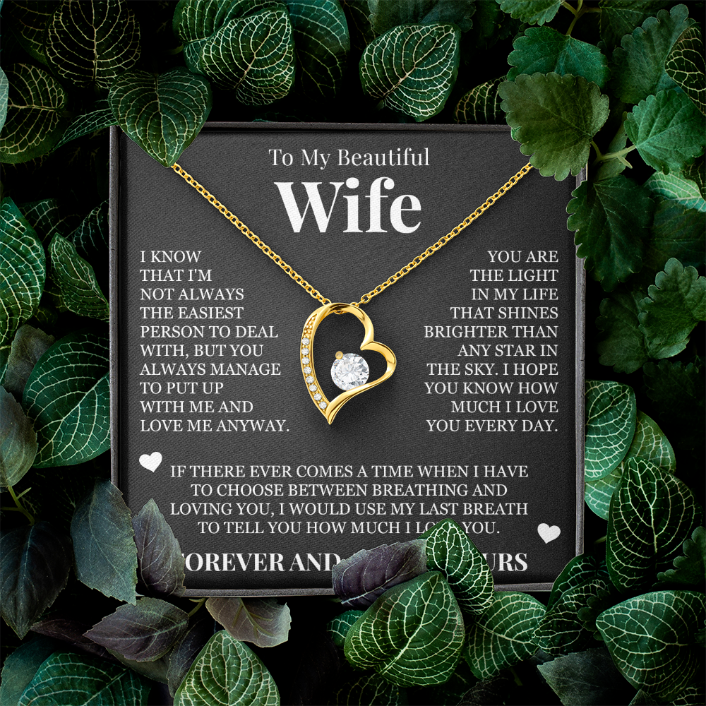 Forever Love Necklace - To My Wife - "Forever and Always Yours"