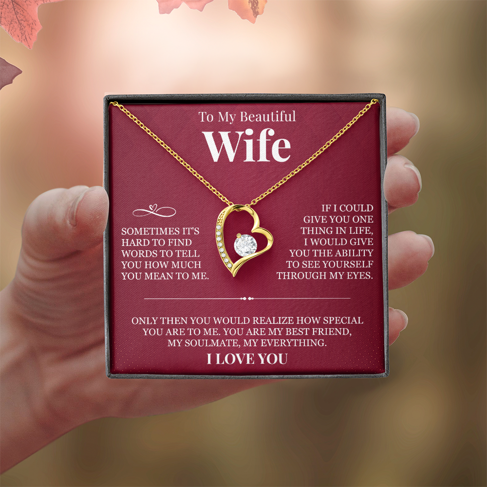 Forever Love Necklace - To My Beautiful Wife "You Are My Best Friend"