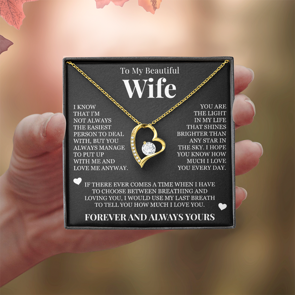 Forever Love Necklace - To My Wife - "Forever and Always Yours"