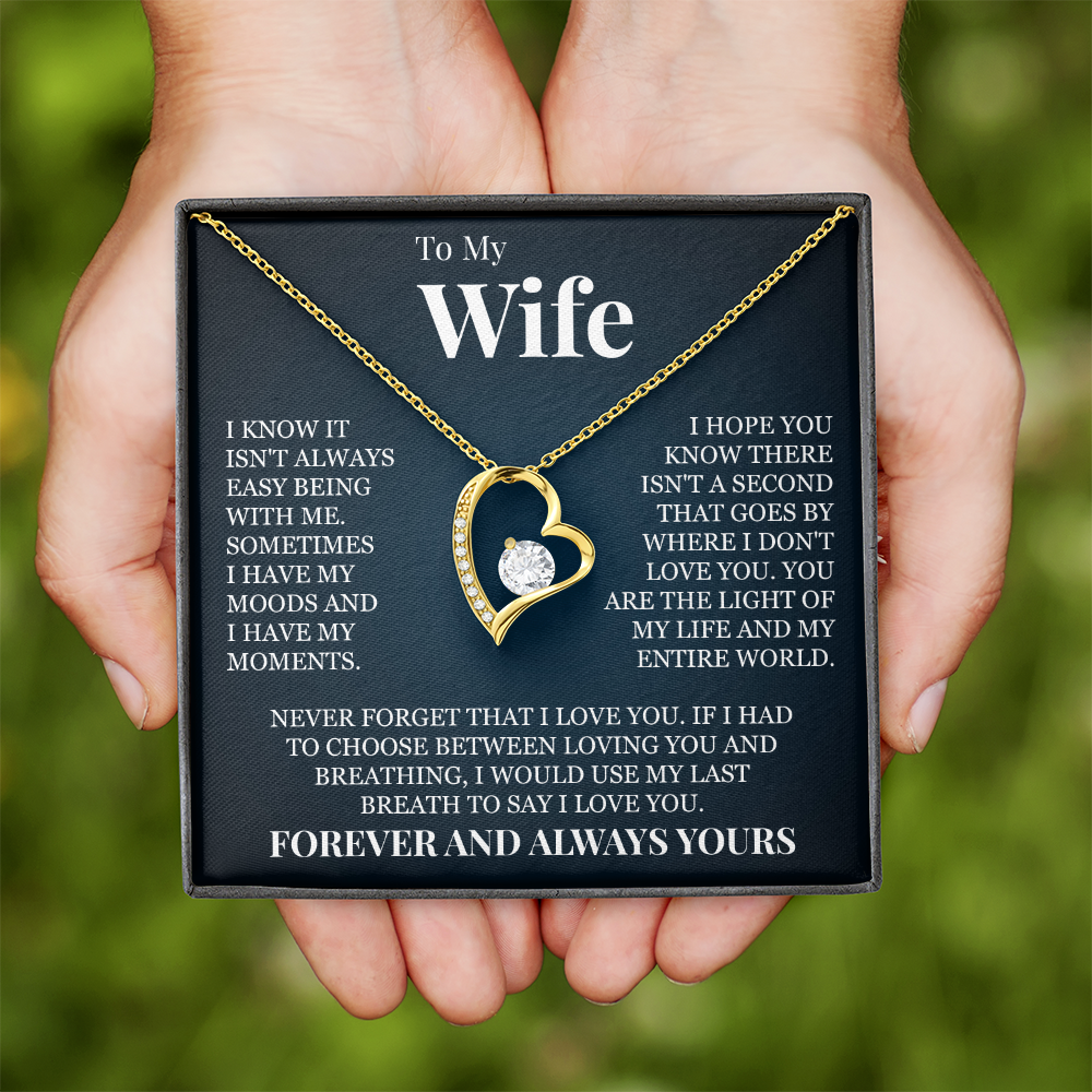 Forever Love Necklace - To My Wife "Forever and Always Yours"