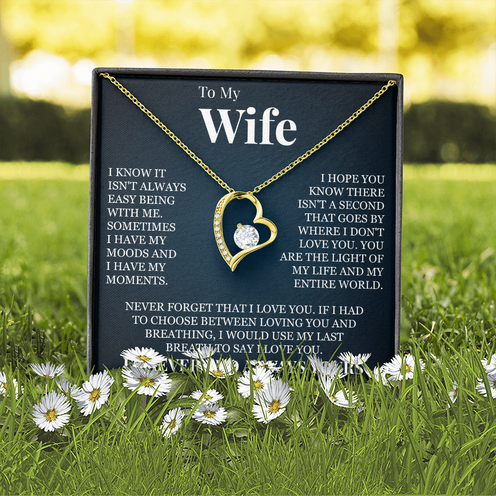 Forever Love Necklace - To My Wife "Forever and Always Yours"