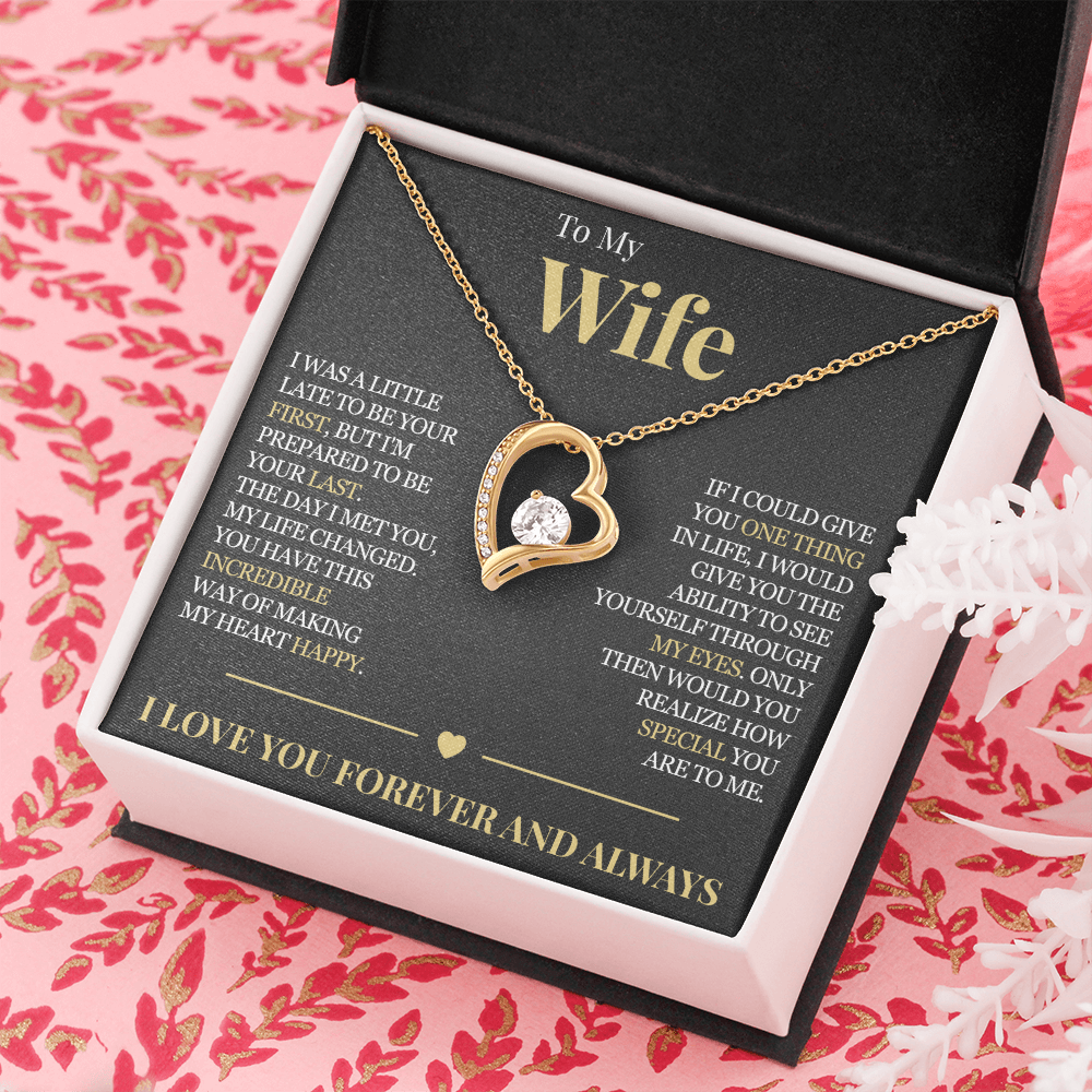 Forever Love Necklace - To My Wife "My Life Changed"