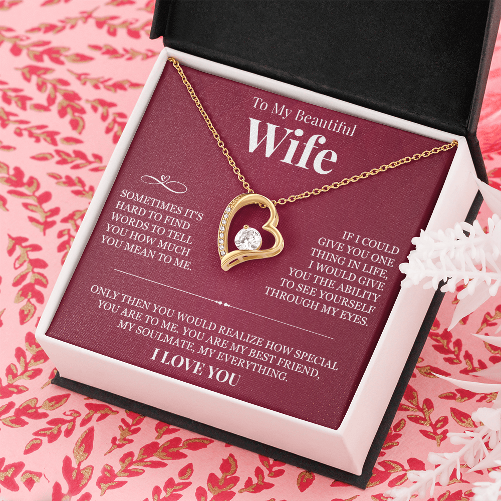 Forever Love Necklace - To My Beautiful Wife "You Are My Best Friend"