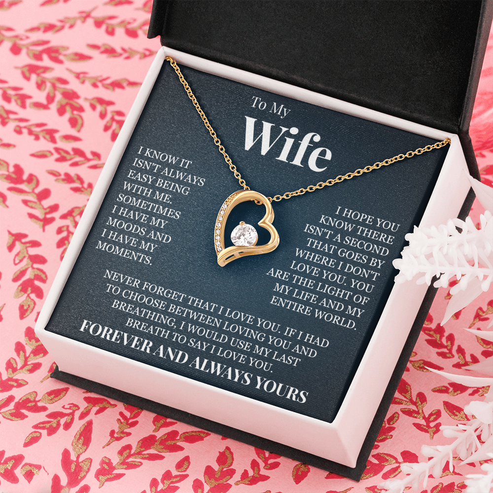 Forever Love Necklace - To My Wife "Forever and Always Yours"