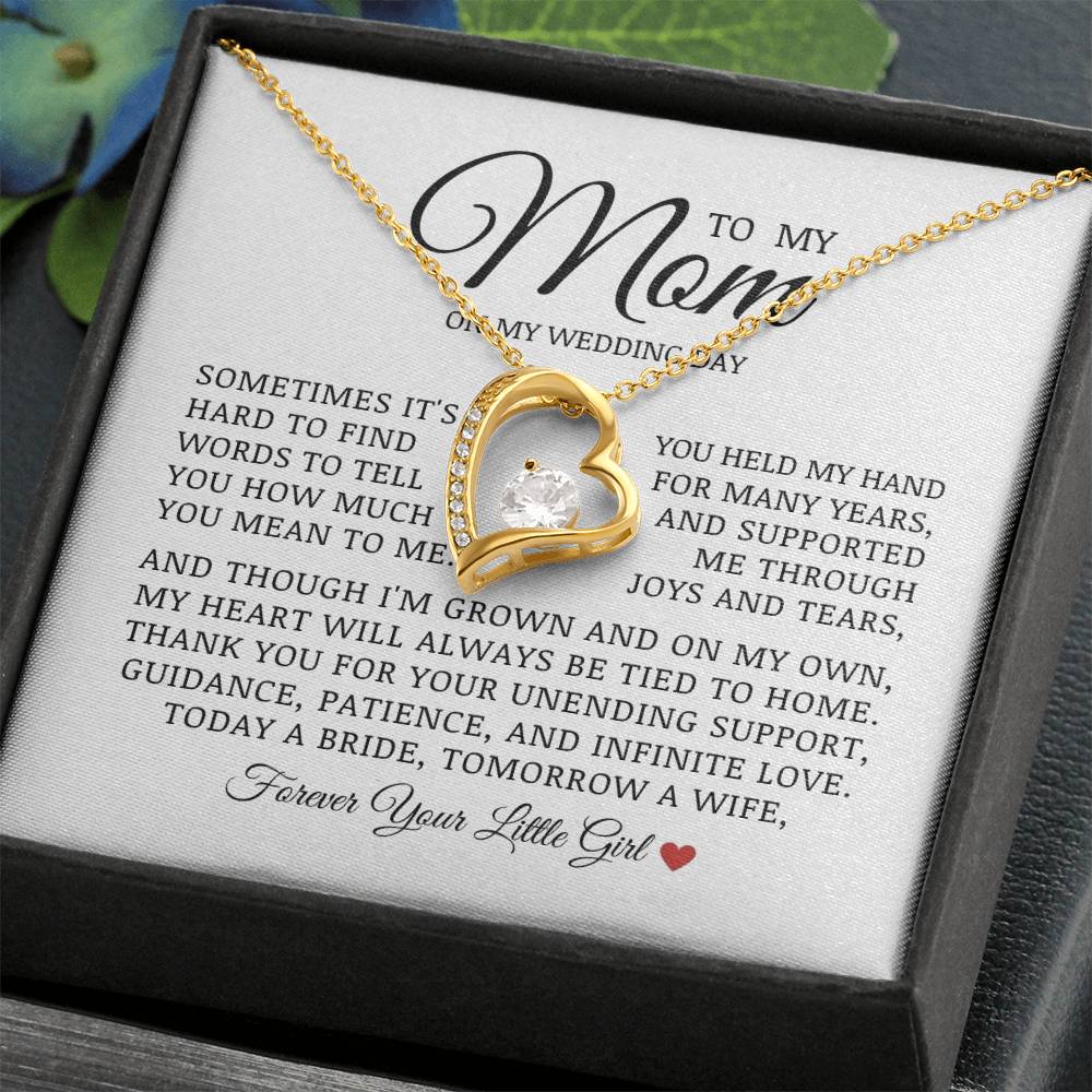 To My Mom On My Wedding Day, Forever Love Necklace