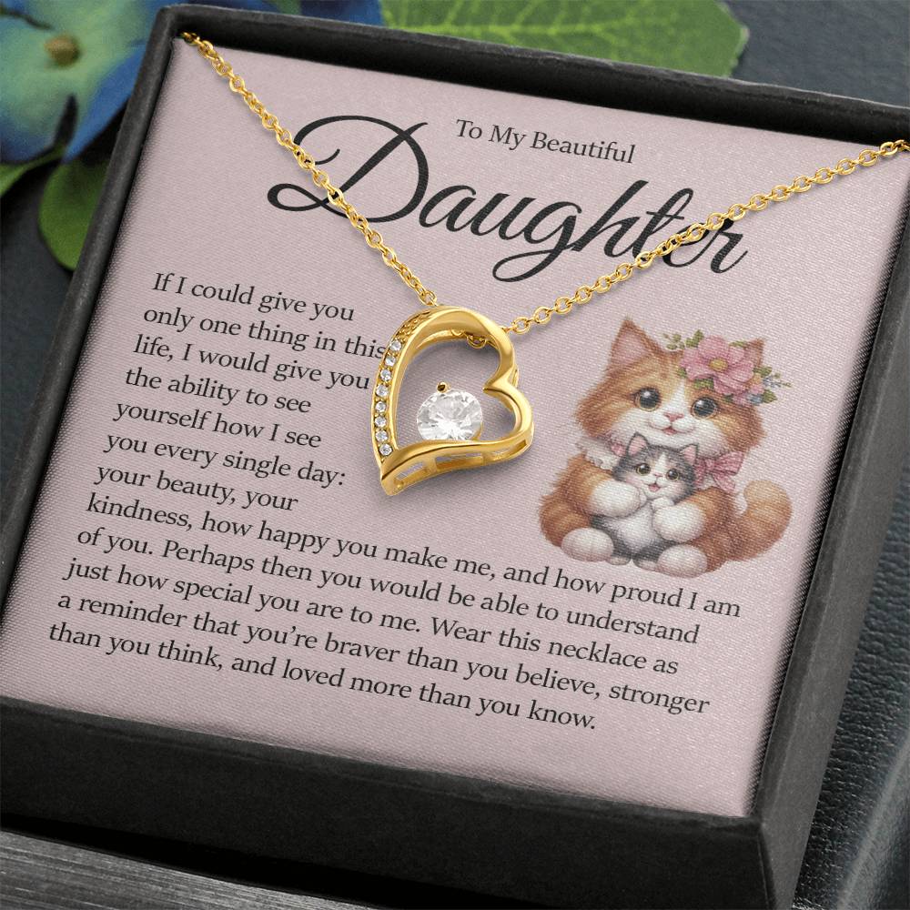 To My Beautiful Daughter, Forever Heart Necklace