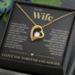 Forever Love Necklace - To My Wife "My Life Changed"