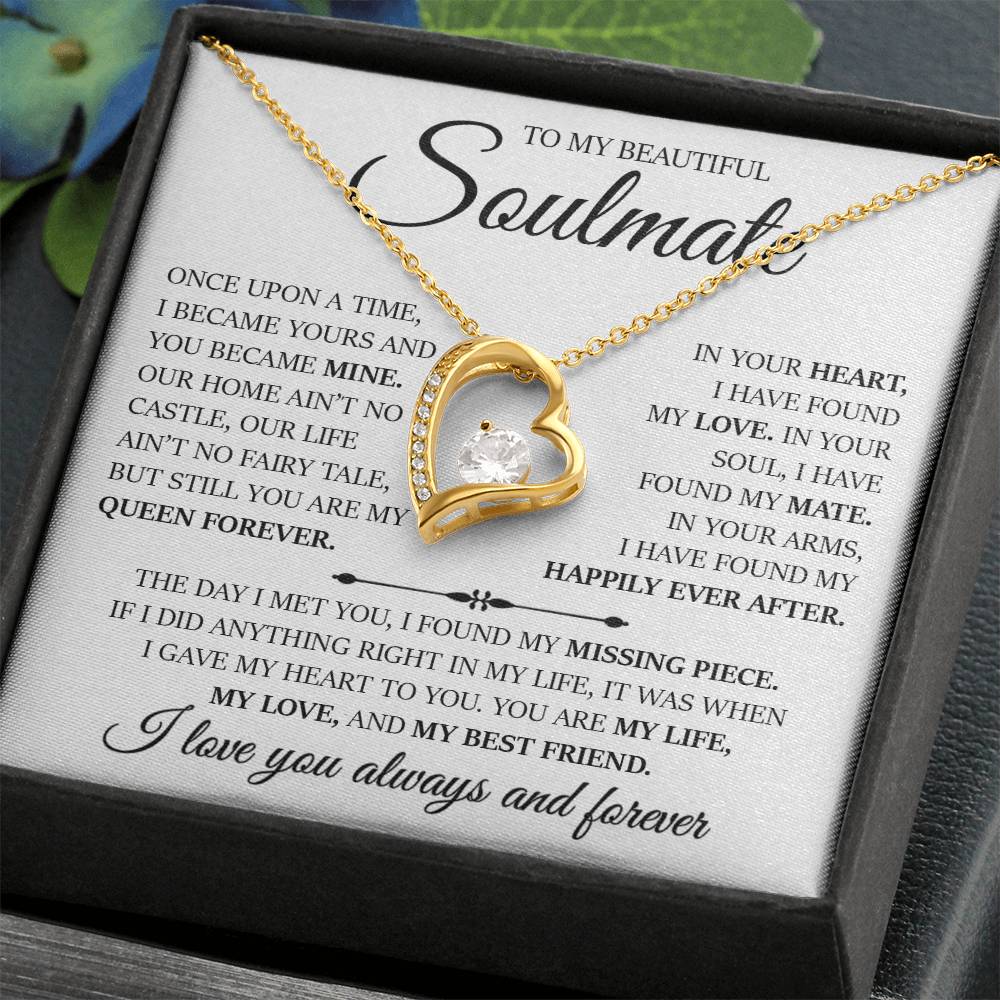 To My Beautiful Soulmate "In Your Arms I Have Found My Happily Ever After" Love Necklace