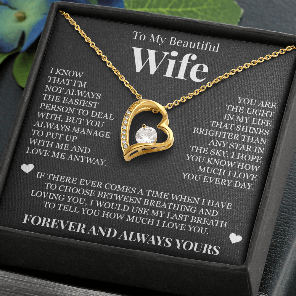 Forever Love Necklace - To My Wife - "Forever and Always Yours"