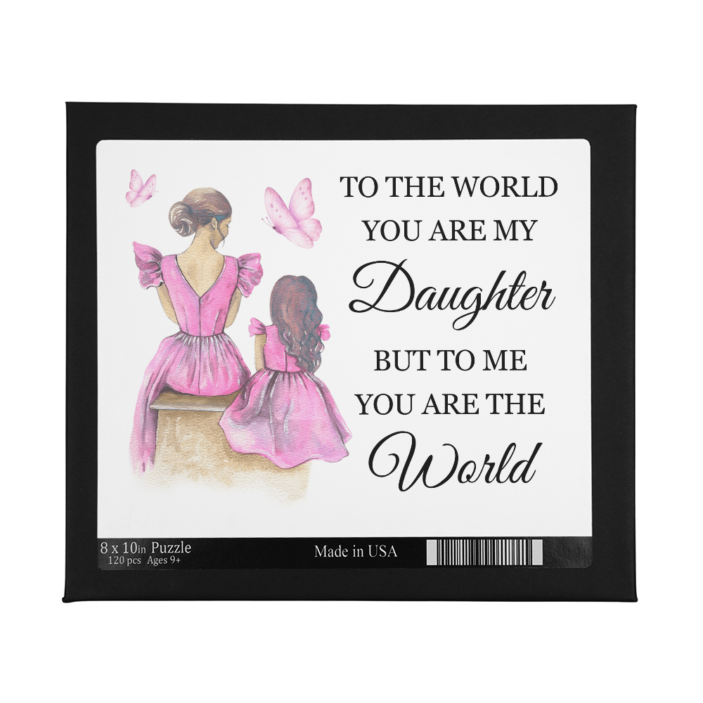 Puzzle 8" x 10" - To My Daughter
