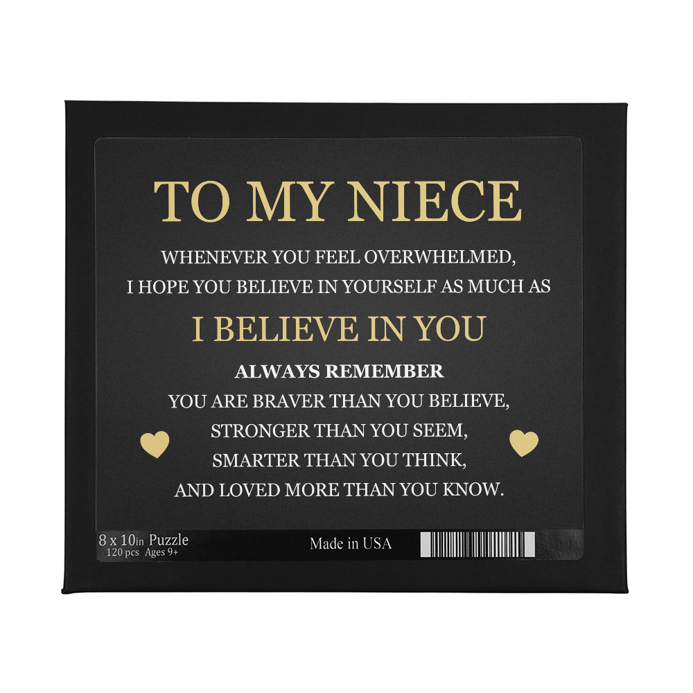 Puzzle 8" x 10" (Small) - To My Niece "I Believe in You"