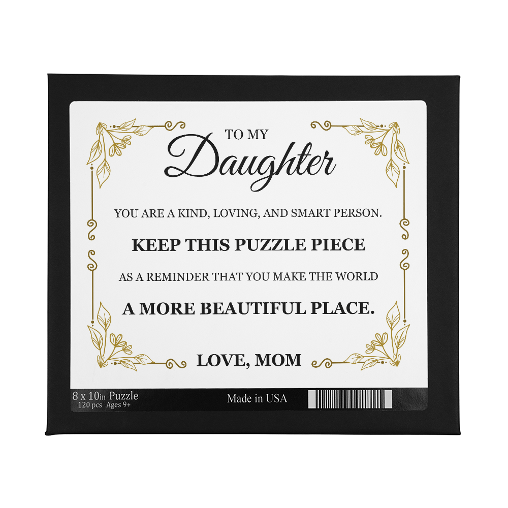 Puzzle 8" x 10" - To My Daughter