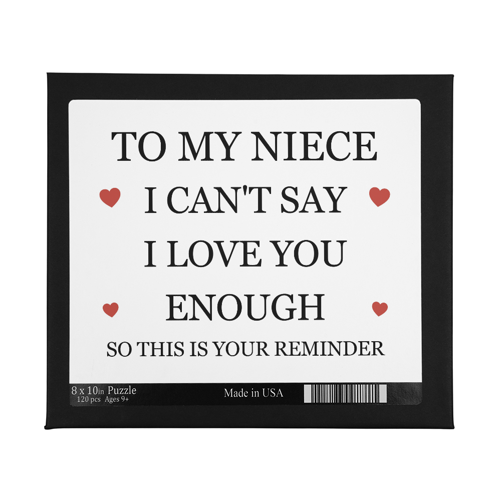 Puzzle 8" x 10" (Small) - To My Niece "This is Your Reminder"