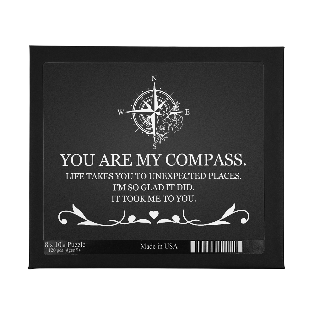 Jigsaw Puzzle 8" x 10" - To My Love "You Are My Compass"