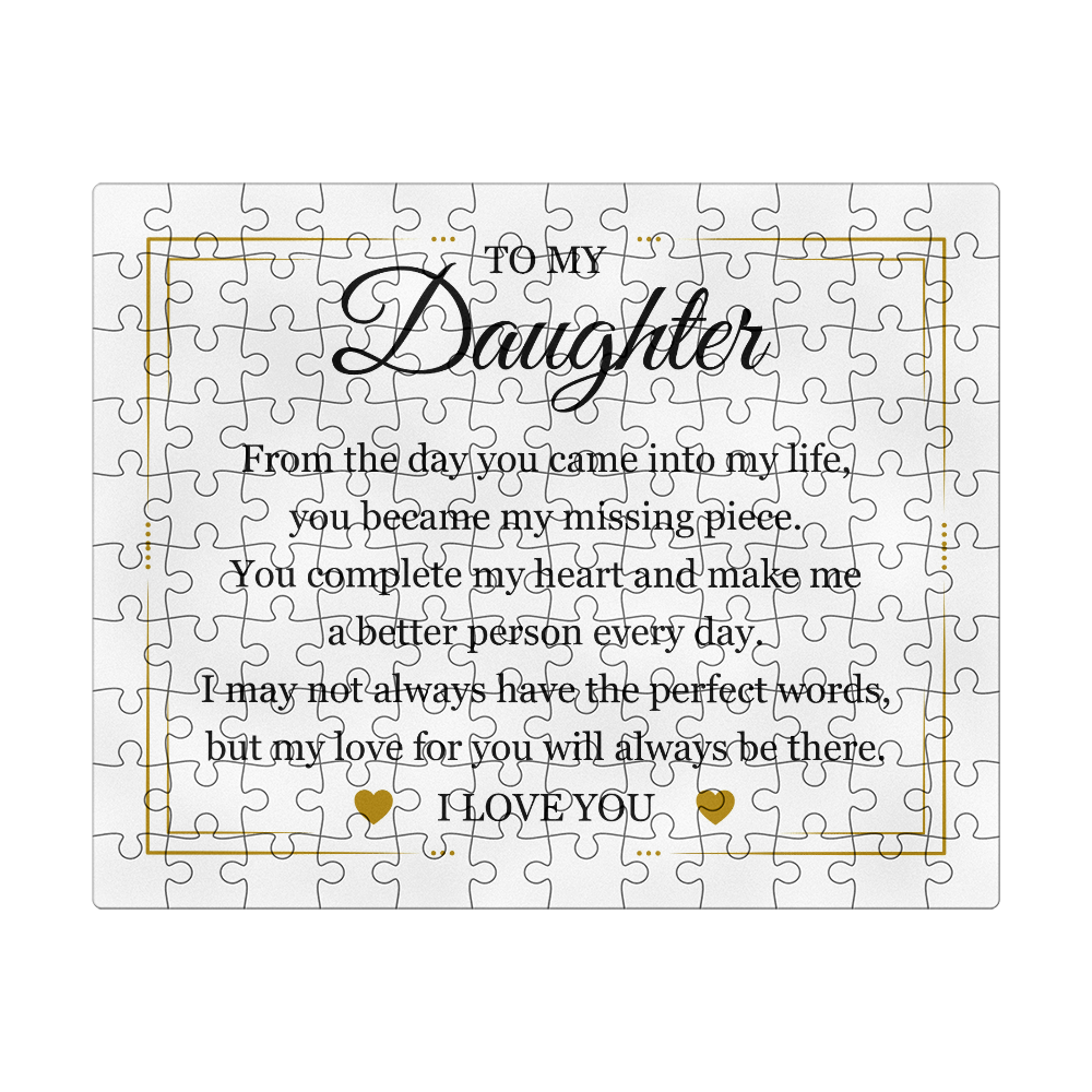 Puzzle 8" x 10" - To My Daughter
