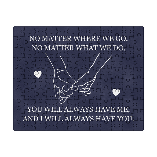 Jigsaw Puzzle 8" x 10" - To My Love "You Will Always Have Me"