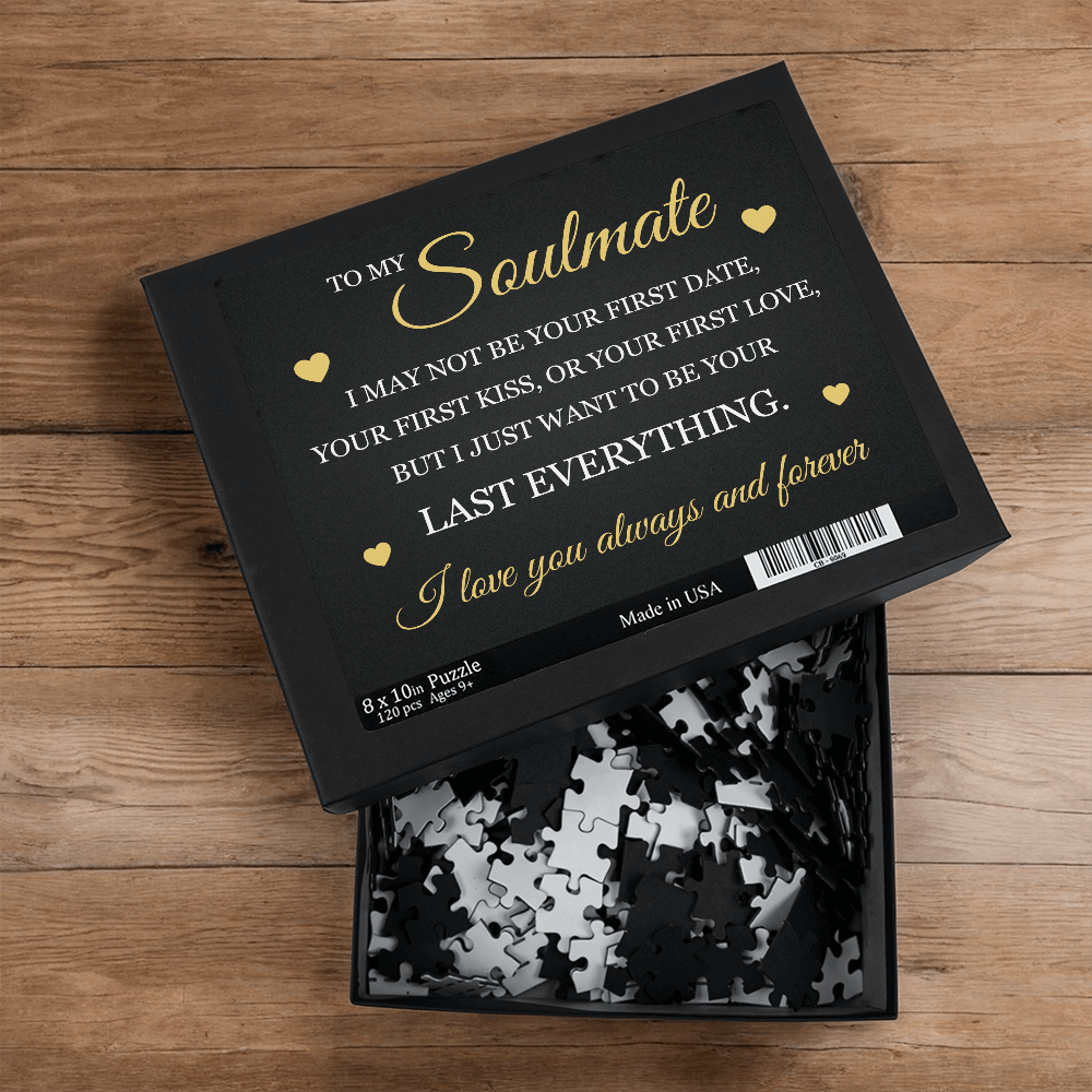 Jigsaw Puzzle 8" x 10" - To My Soulmate "I Love You Always and Forever"