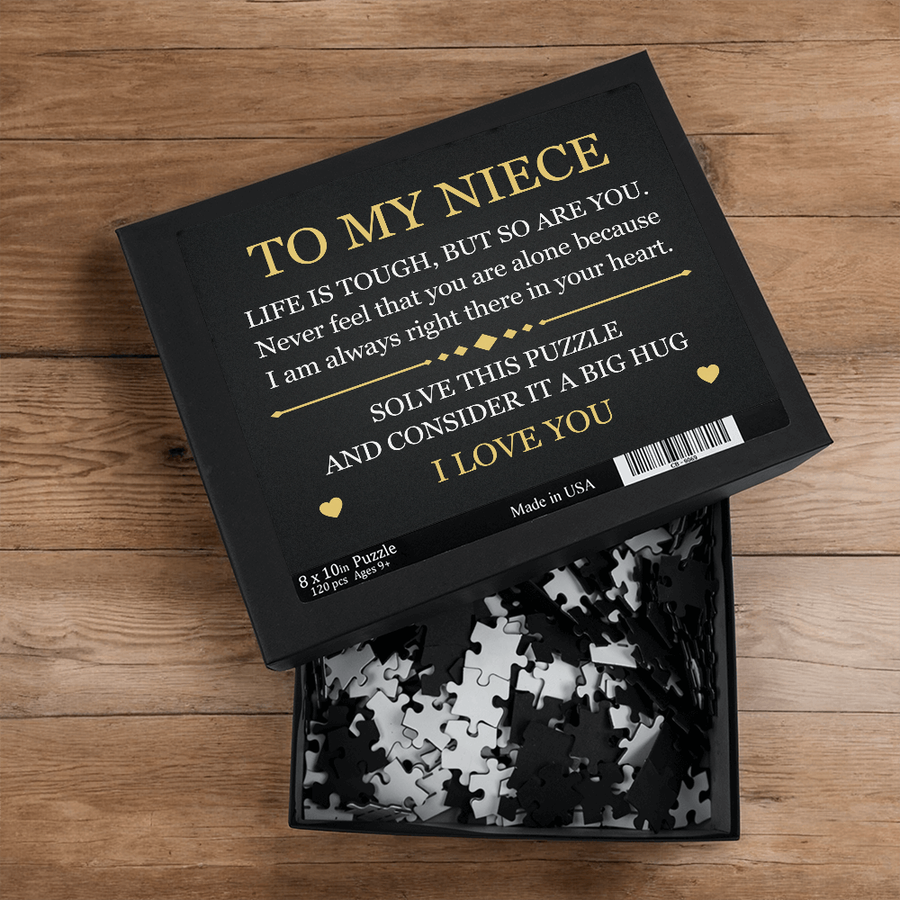 Puzzle 8" x 10" (Small) - To My Niece "Life is Tough, But so Are You"