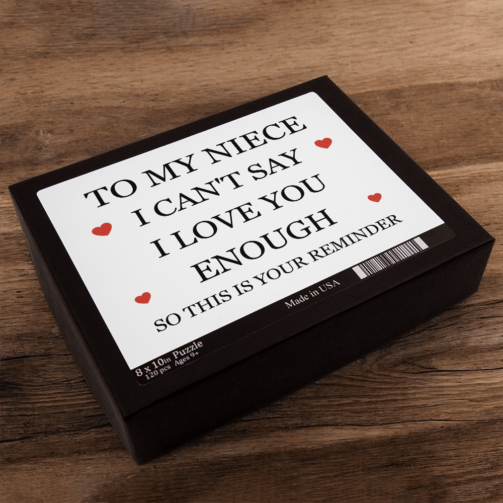 Puzzle 8" x 10" (Small) - To My Niece "This is Your Reminder"