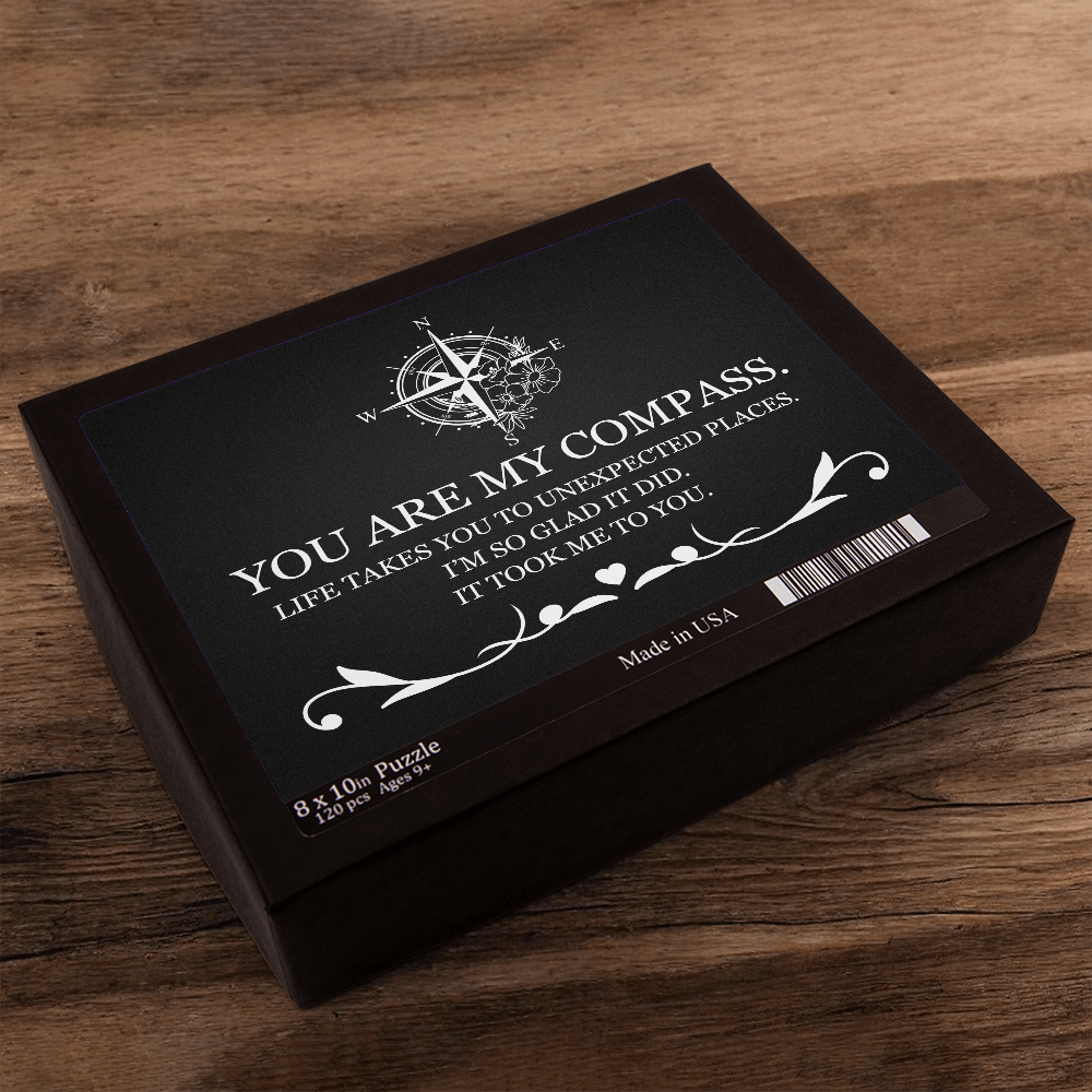 Jigsaw Puzzle 8" x 10" - To My Love "You Are My Compass"