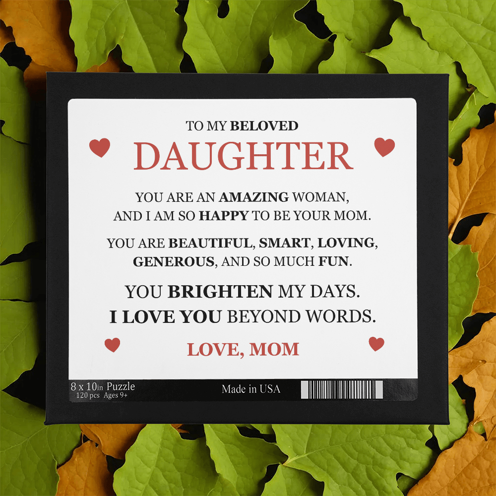 Puzzle 8" x 10" - To My Beloved Daughter