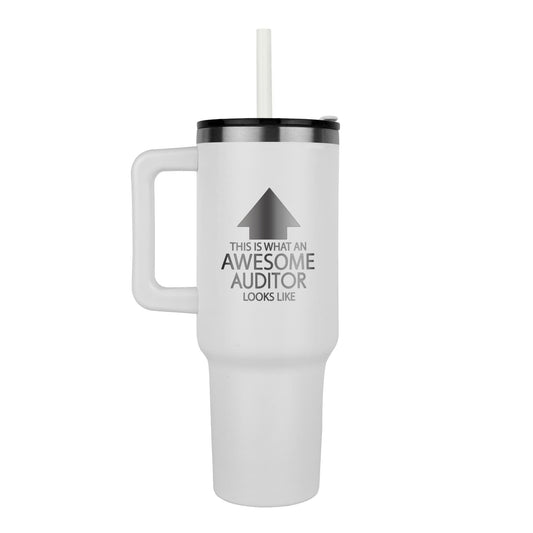 This is what an awesome auditor looks like 40oz tumbler