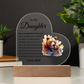 Acrylic Heart Plaque - To My Daughter "I Am Proud To Be Your Father"