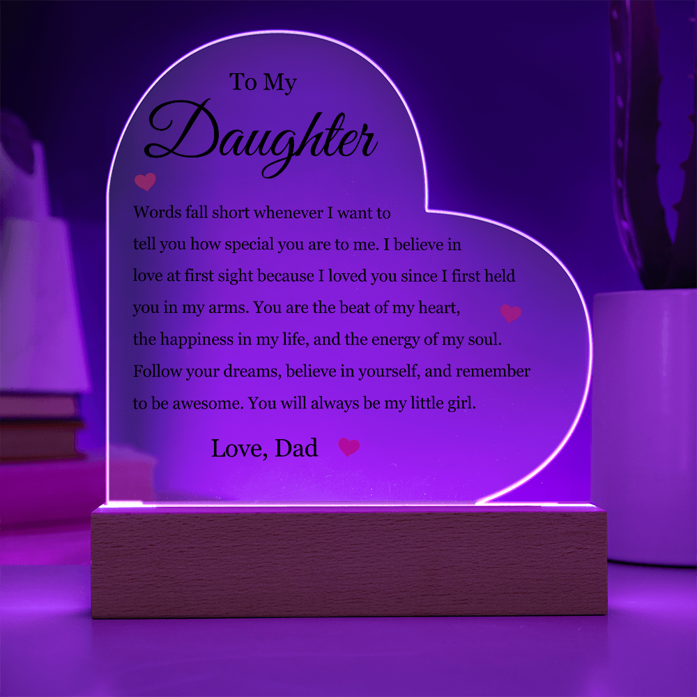 Acrylic Heart Plaque - To My Daughter "Follow Your Dreams"