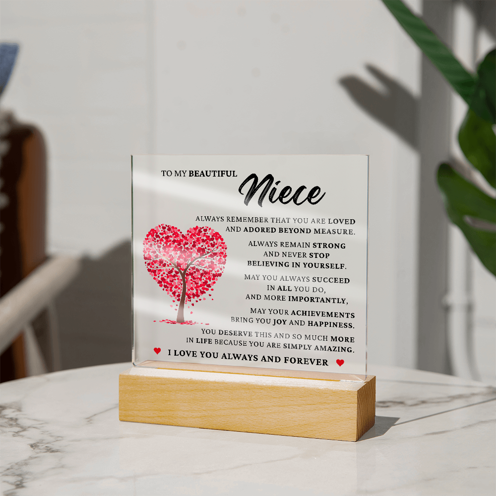 Acrylic Square Plaque - To My Beautiful Niece "You Are Simply Amazing"