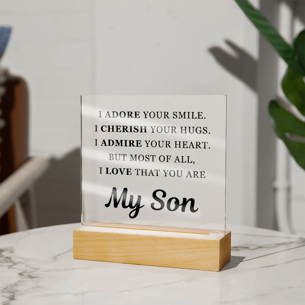Square Acrylic Plaque - To My Son "I Adore Your Smile"