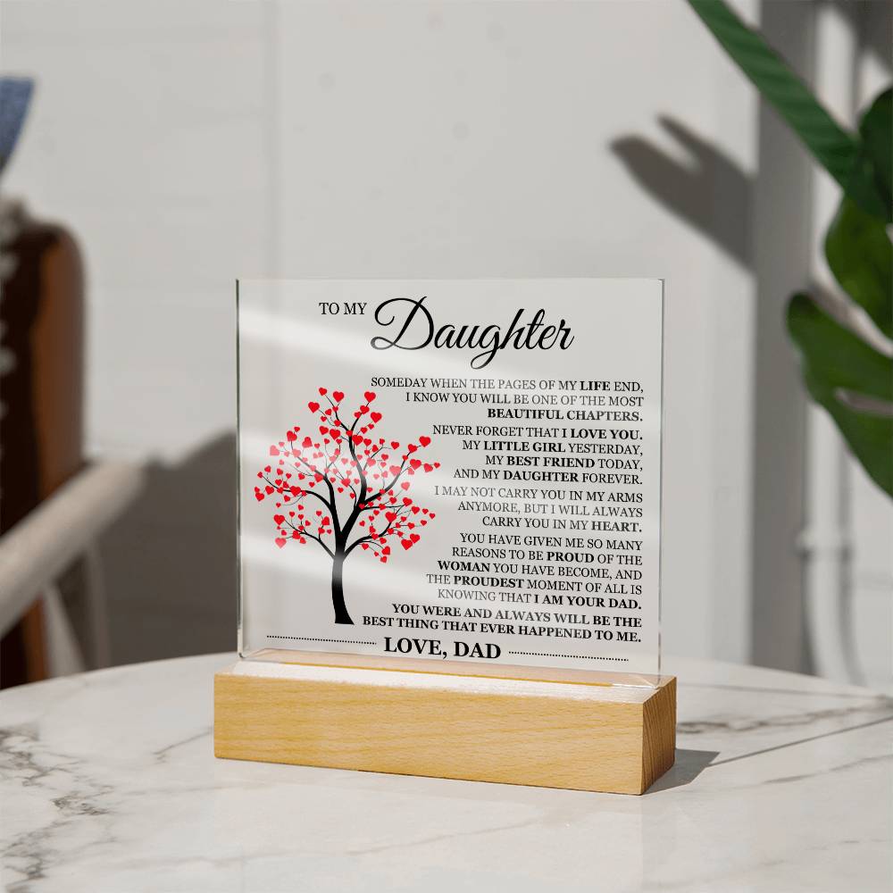 To My Daughter Acrylic Plaque