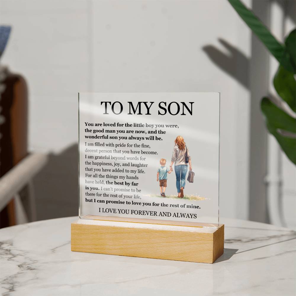 Acrylic Square Plaque - To My Son "The Best By Far is You"