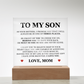 Square Acrylic Plaque - To My Son "You Are Never Alone"