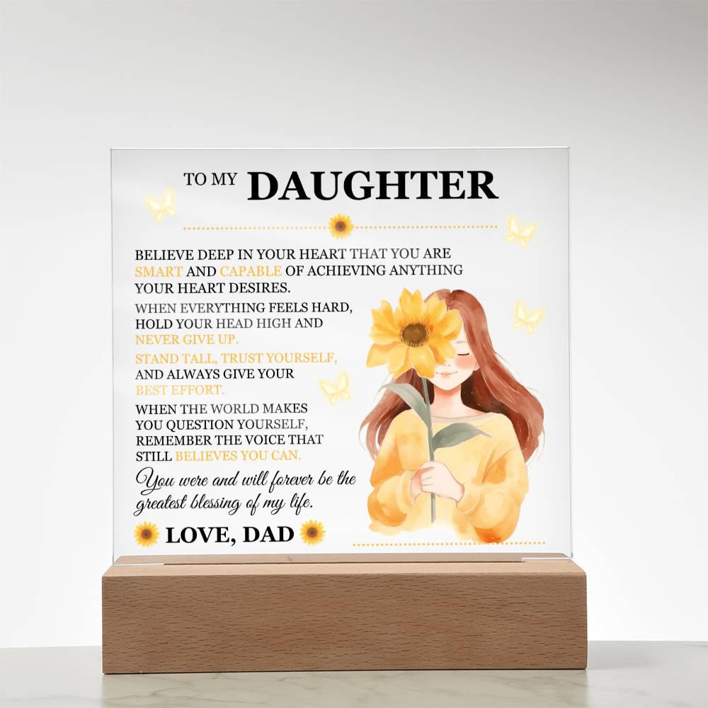 To My Daughter Acrylic Plaque