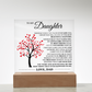 To My Daughter Acrylic Plaque