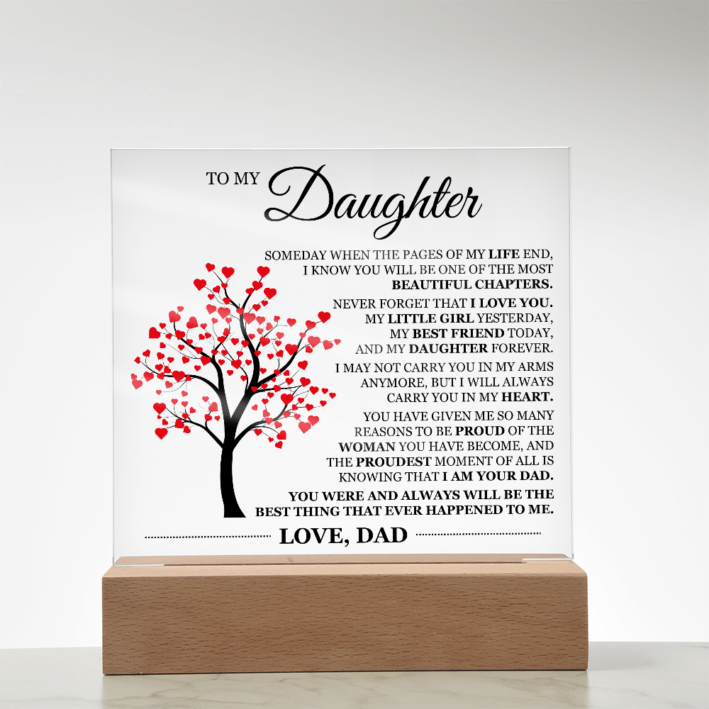 To My Daughter Acrylic Plaque