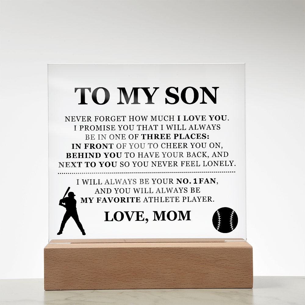 Square Acrylic Plaque - To My Son "I Will Always Be Your No. 1 Fan"