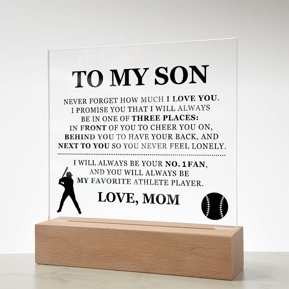 Square Acrylic Plaque - To My Son "I Will Always Be Your No. 1 Fan"