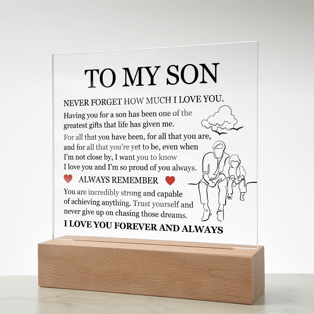 Acrylic Square Plaque - To My Son "I'm So Proud of You Always"