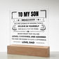 Acrylic Square Plaque - To My Son "Believe in Yourself"