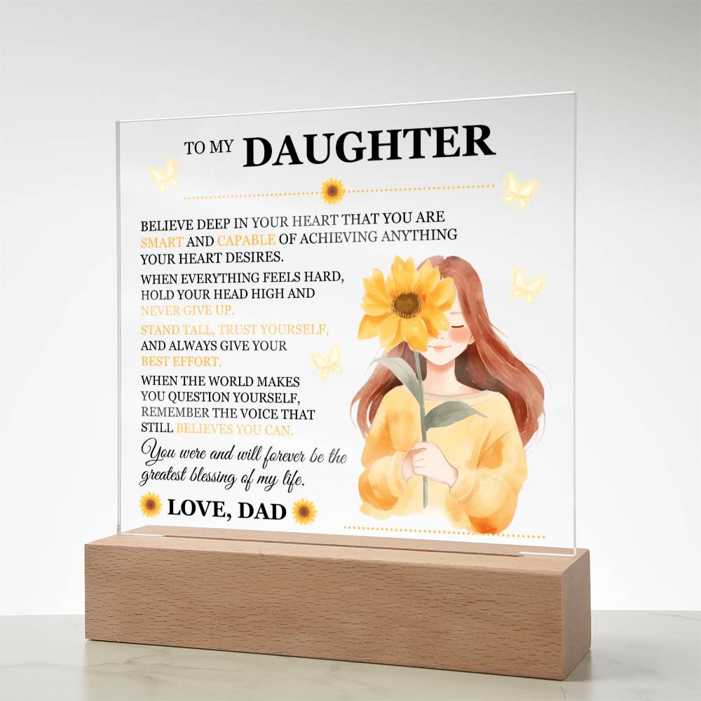To My Daughter Acrylic Plaque